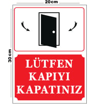 Metal Lütfen Kapıyı Kapatınız 20cm x 30cm A4 Büyüklüğünde Uyarı Levhası Yönlendirme Tabelası