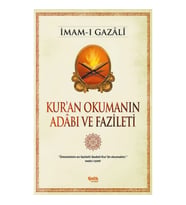Kur'an Okumanın Adabı ve Fazileti
