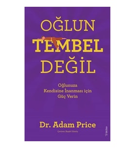 Oğlun Tembel Değil