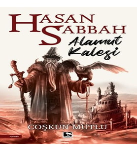 Hasan Sabbah - Alamut Kalesi