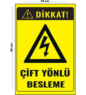 Metal Çift Yönlü Besleme 15 Cm x 20 Cm Uyarı Levhası Yönlendirme Tabelası