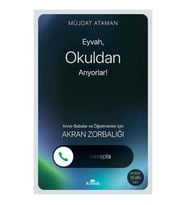 Eyvah, Okuldan Arıyorlar!