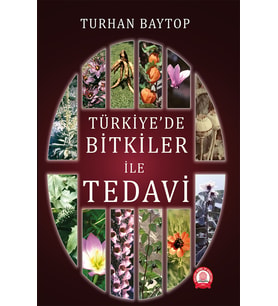 Türkiye'de Bitkiler İle Tedavi