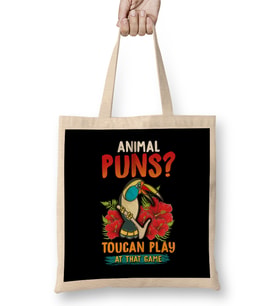 Animal Puns Toucan Play At That Game Funny Pun Bez Çanta Uzun Saplı