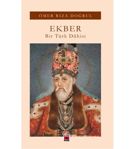 Ekber - Bir Türk Dâhisi