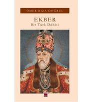Ekber - Bir Türk Dâhisi