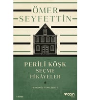 Perili Köşk ve Seçme Hikâyeler (Günümüz Türkçesiyle)