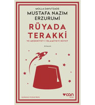 Rüyada Terakki ve Medeniyet-i İslamiyeyi Rüyet (Açıklamalı Orijinal Metin)