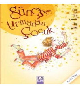 Güneşe Tırmanan Çocuk