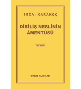 Diriliş Neslinin Amentüsü