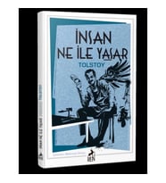 İnsan Ne ile Yaşar?