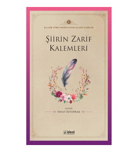 Şiirin Zarif Kalemleri