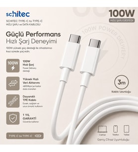 ScHitec 6A 100W Type-C to Type-C 3Metre Süper Hızlı Data ve Şarj Kablosu