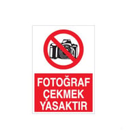 Fotoğraf Çekmek Yasaktır Uyarı Levhası 20x30cm (Karışık)
