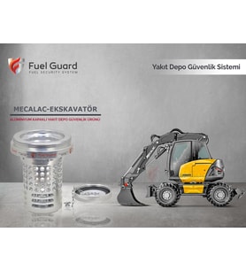 FUEL GUARD Mecalac Ekskavatör-Kepçe Yakıt Depo Koruma Cihazı
