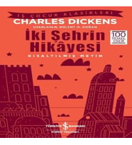 İki Şehrin Hikayesi (Kısaltılmış Metin)