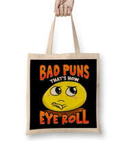 Punny Bad Puns That's How Eye Roll Funny Pun Bez Çanta Uzun Saplı