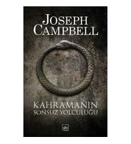 KAHRAMANIN SONSUZ YOLCUĞU