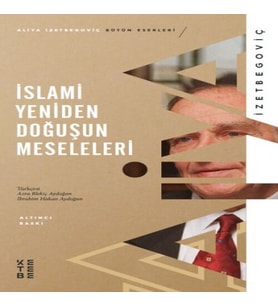İslami Yeniden Doğuşun Meseleleri