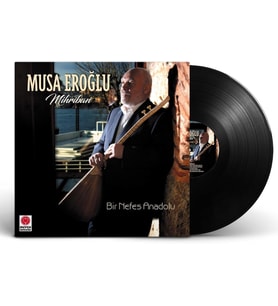 Musa Eroğlu Mihriban Bir Nefes Anadolu Plak LP