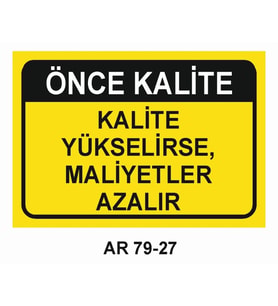 İŞ GÜVENLİĞİ UYARI LEVHASI 1 ADET PVC 21 X 29CM