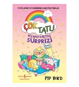 Çok Tatlı – Pijama Partisi Sürprizi