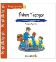 Pedagojik Öyküler: 10 - Babam Taşınıyor