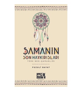 Şamanın Son Haykırışı