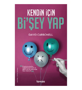 Kendin İçin Bi’Şey Yap