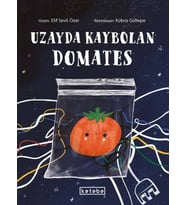 Uzayda Kaybolan Domates Elif Sevli Özer