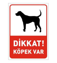 Dikkat! Köpek Var Levhası (Çok Renkli)