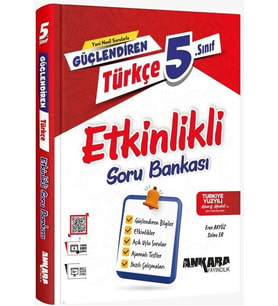 5. Sınıf Türkçe Güçlendiren Etkinlikli Soru Bankası Ankara Yayıncılık
