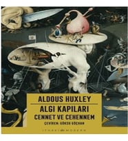 Algı Kapıları - Cennet ve Cehennem