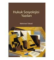 Hukuk Sosyolojisi Yazıları