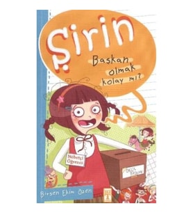 Şirin - Başkan Olmak Kolay mı?