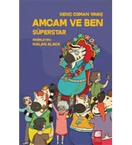 Amcam ve Ben 6 - Süperstar