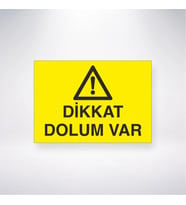 Dikkat Dolum Var 21x28 Arkası Yapışkanlı Levha