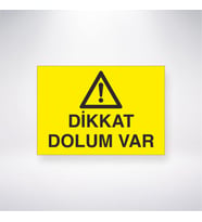Dikkat Dolum Var 21x28 Arkası Yapışkanlı Levha