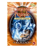 Canavar Peşinde Serisi 28 - Ölümün Gölgesi (Buzul Savaşçısı Koldo)