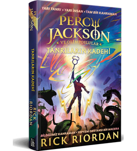 Percy Jackson Ve Olimposlular Yeni Üçleme 1-Tanrıların Kadehi