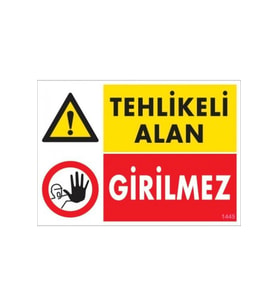 Yaya Trafiği Levhaları Tehlikeli Alan Girilmez 25x35 Cm Pvc Levha (Çok Renkli)