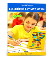 Okul Öncesi Eşleştirme Aktivite Kitabı (120 Seçilmiş Etkinlik)