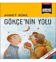 Gökçe’nin Yolu