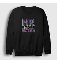 Presmono Unisex Siyah Hr Like A Boss İnsan Kaynakları Sweatshirt 465091tt