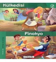 Kül Kedisi - Pinokyo (2 Masal Birden)