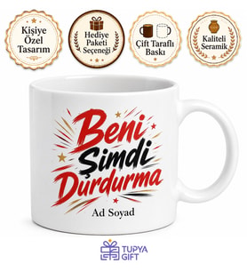 Beni Şimdi Durdurma İngilizce Temalı Baskılı Kupa Bardak Hediye