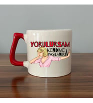 Yorulursam Kendime Yaslanırım Baskılı Kırmızı Kulplu D Kupa (Beyaz)