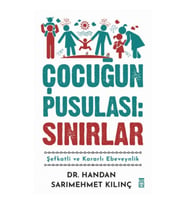 Çocuğun Pusulası: Sınırlar
