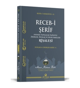 Receb-i Şerif Risalesi / Ahmet Mahmut Ünlü / Ahıska Yayınevi / 9786259422657