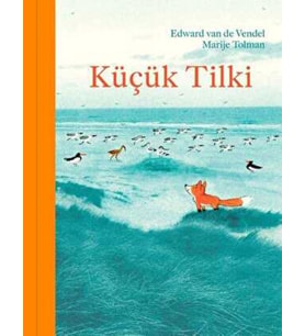 Küçük Tilki - Edward Van De Vendel / Ciltli